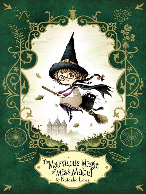 Title details for The Marvelous Magic of Miss Mabel by Natasha Lowe - Wait list